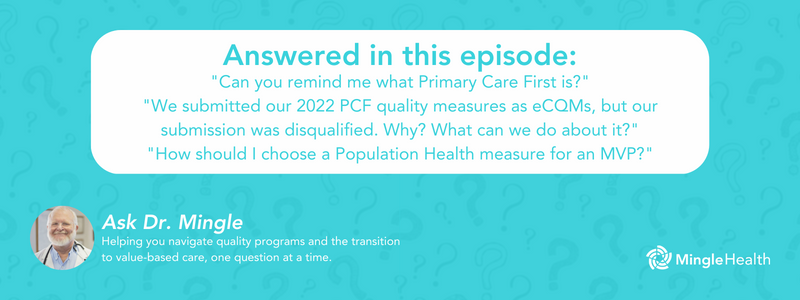 A Look at Population Health Measures for MVPs Reasons for a